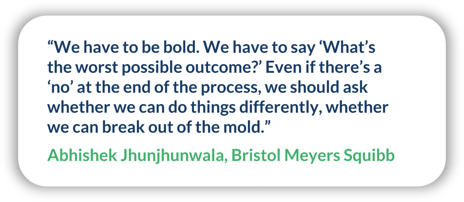 A quote by the treasury team at Bristol Meyers Squibb about their recent cash forecasting project. 