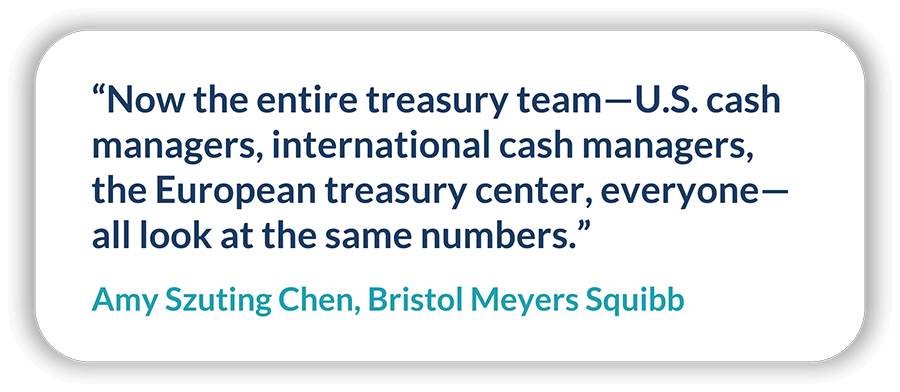 A quote by the treasury team at Bristol Meyers Squibb about their recent cash forecasting project.