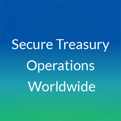 Secure Treasury Operations Worldwide